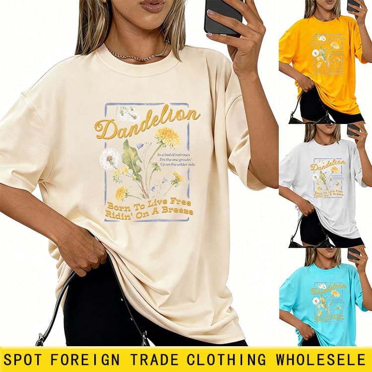 Dandelion Born to Live Amazon Wish Independent Station Casual Versatile Women's New Short Sleeve T-Shirt