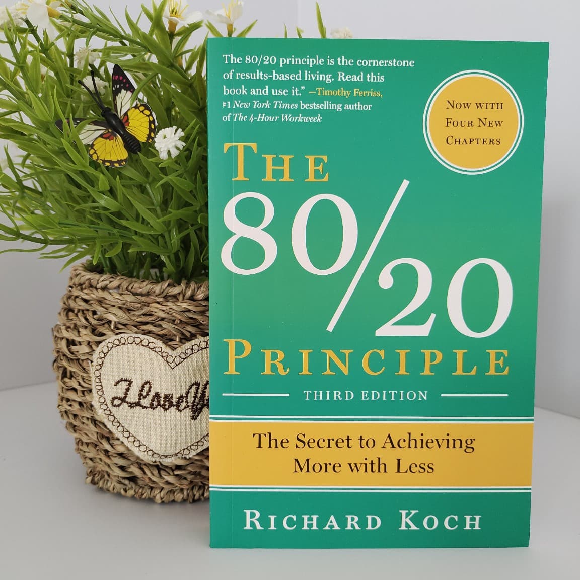 The 80/20 Principle: The Secret to Achieving More with Less by Richard Koch