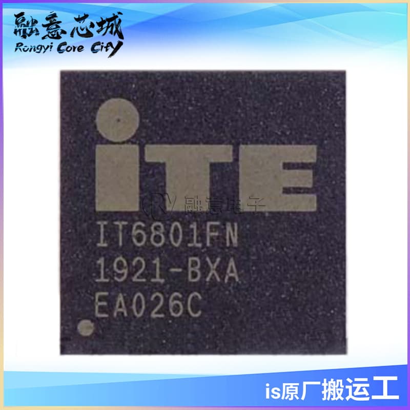 IT6801FN/BX HDMI to RGB/BT.1120 Bridge Chip IC Integrated Circuit Stock Supply