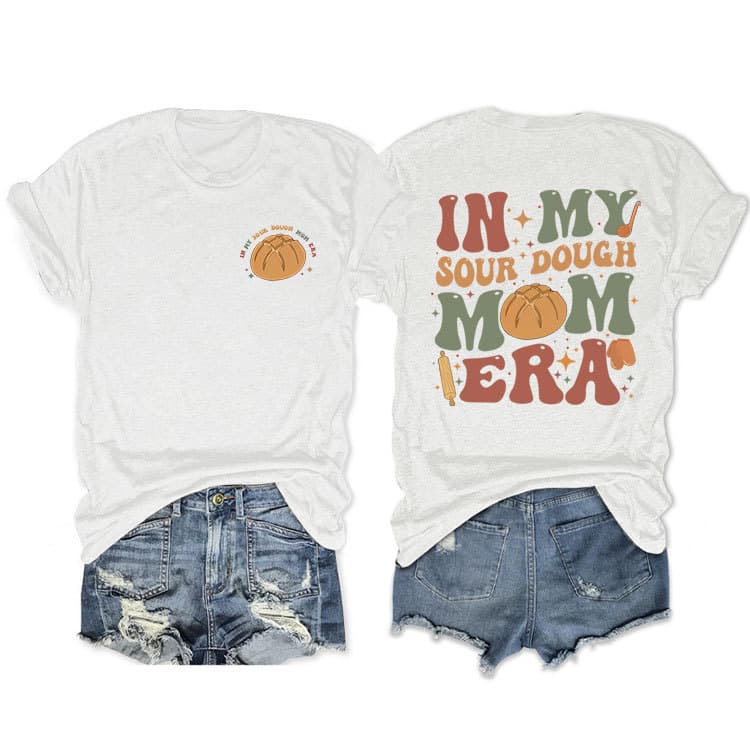 Summer Double-Sided Printed Round Neck Short Sleeve T-Shirt - In My Sourdough Mom Era New Style