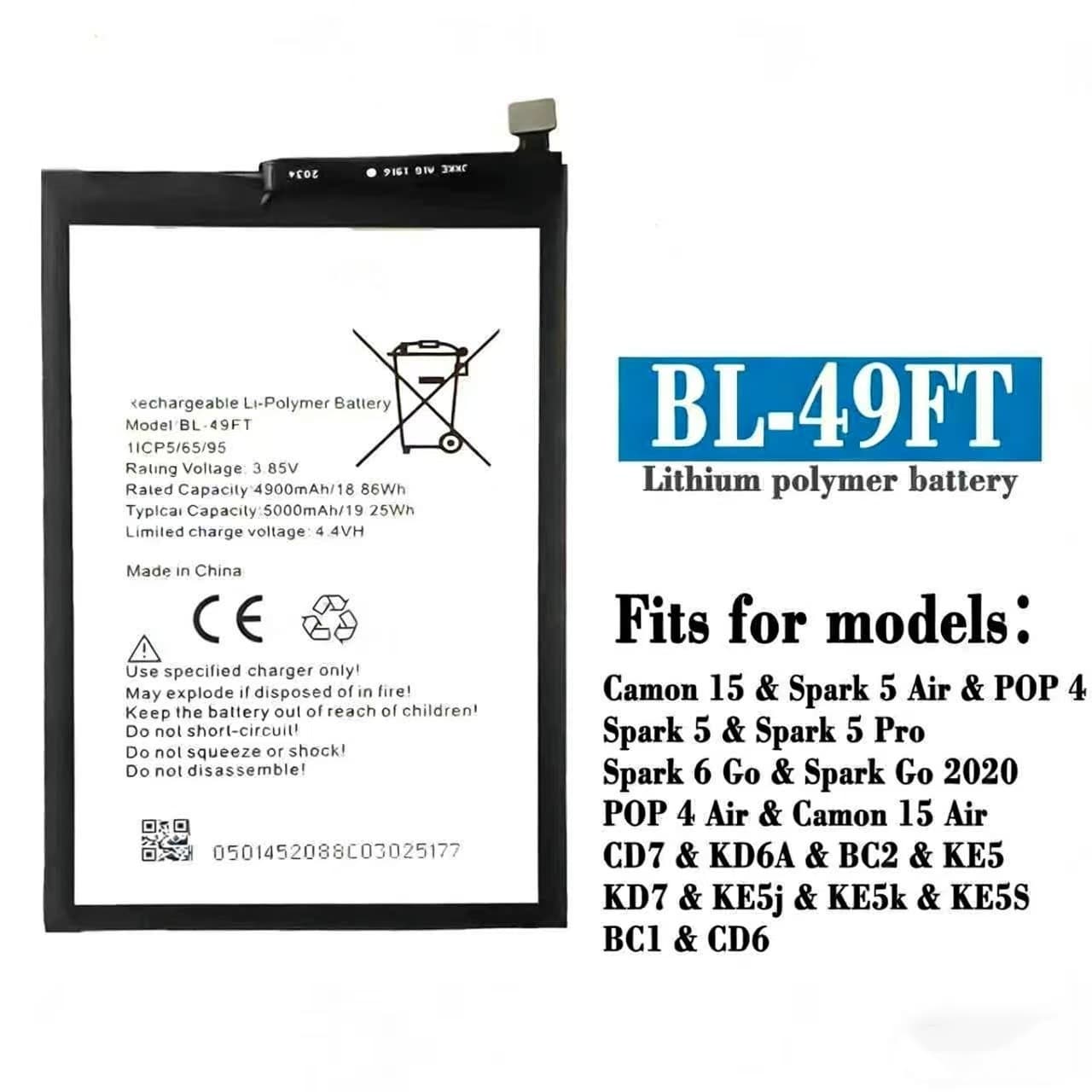 BL-49FT is suitable for TRANSSION mobile phone INFINIX SPARK 7 PRO/SPARK GO 2022 battery