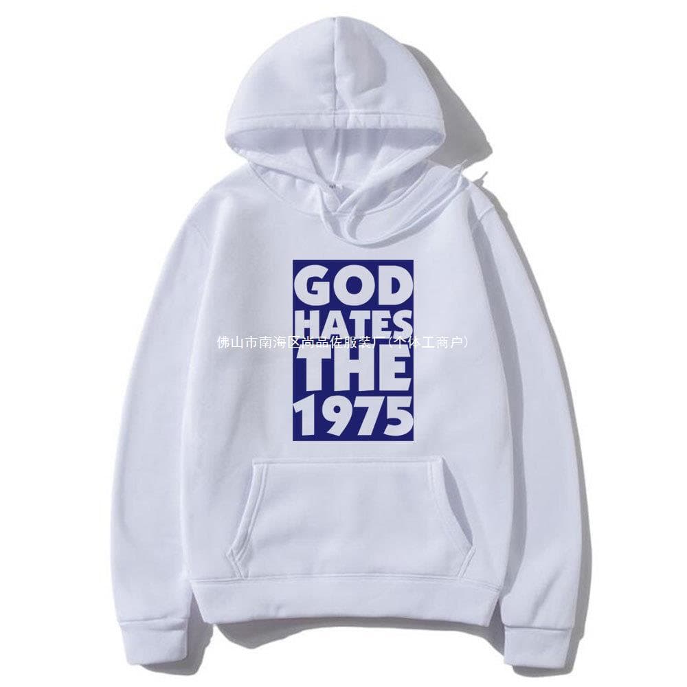 God Hates The 1975 Graphic Hoodie British Indie Alternative
