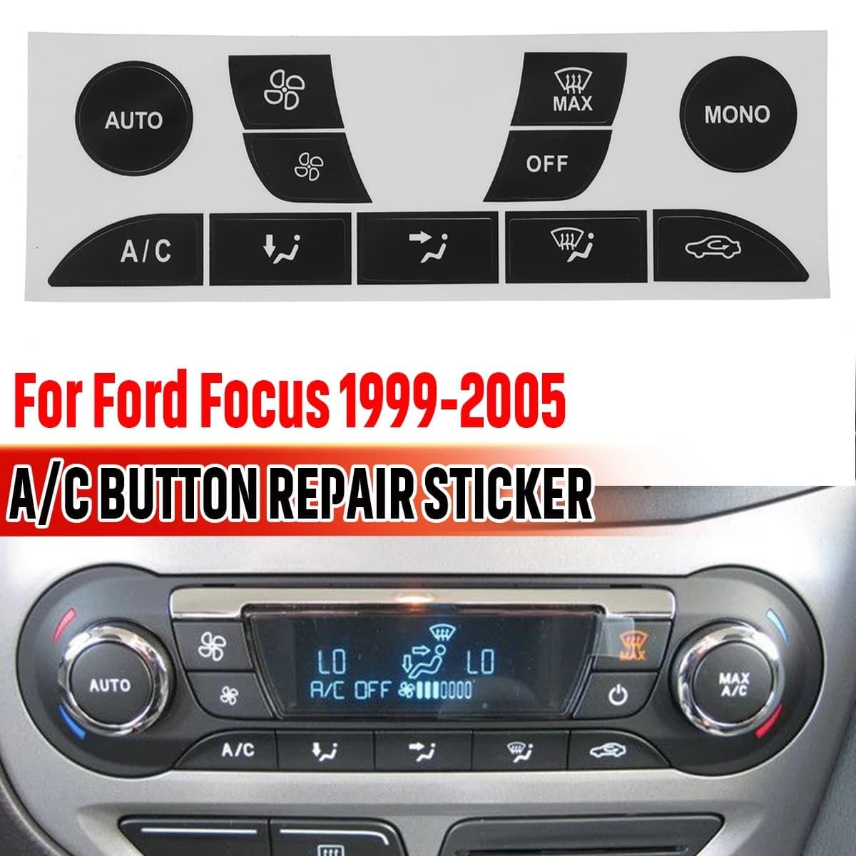 Suitable for 1999-2005 Ford Focus air conditioning button repair sticker air conditioning switch repair sticker