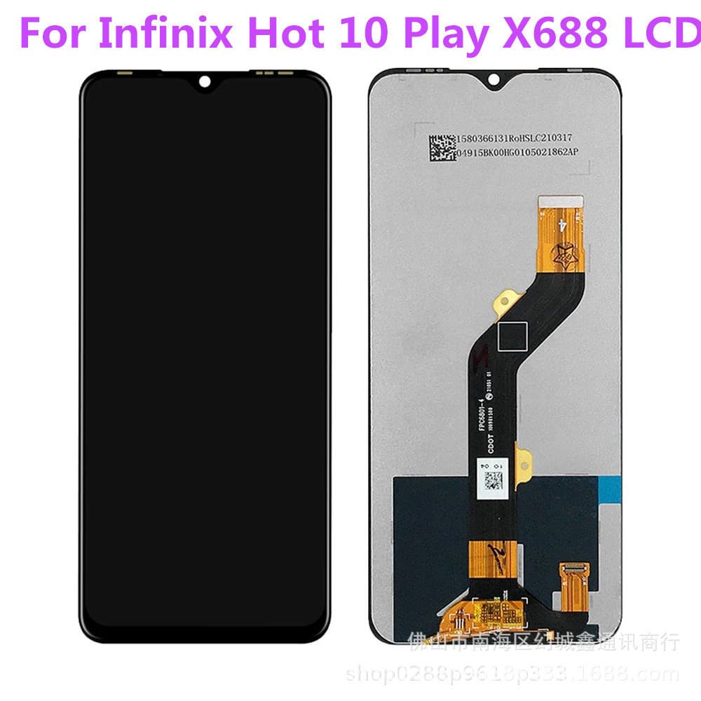 Compatible with Tecno Infinix X688 Screen Assembly Hot 10 Play LCD Touch Display LCD