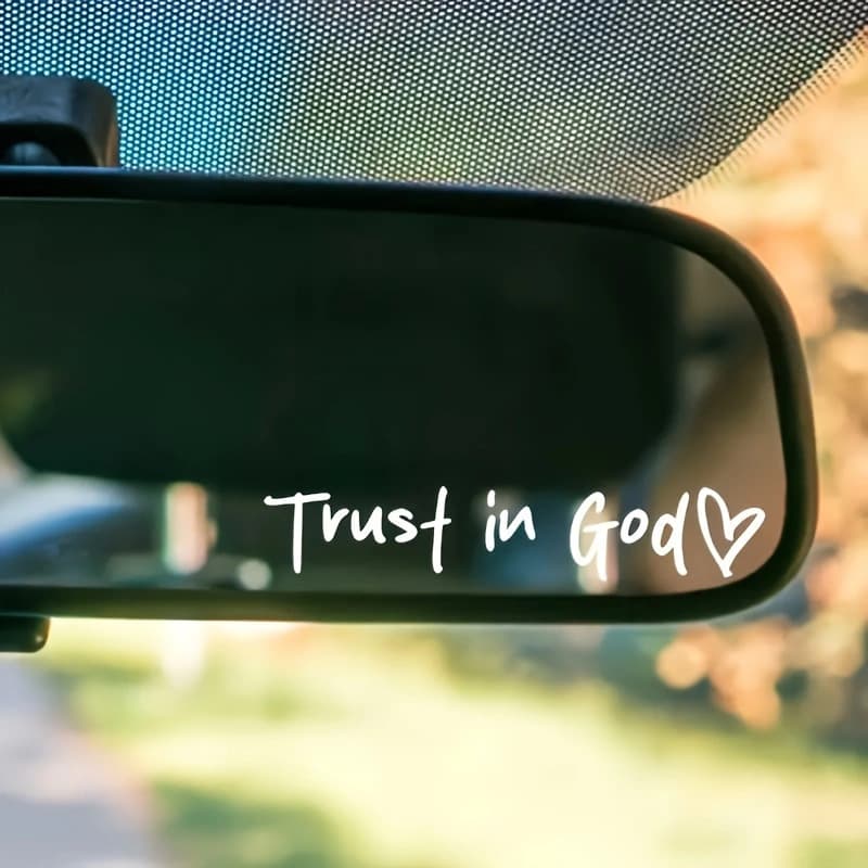 Trust in god car rear view mirror sticker, trust in god car letter sticker