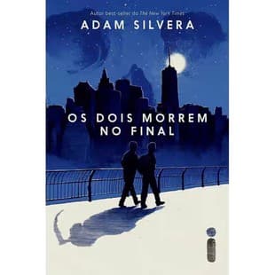 They Both Die at the End English Edition