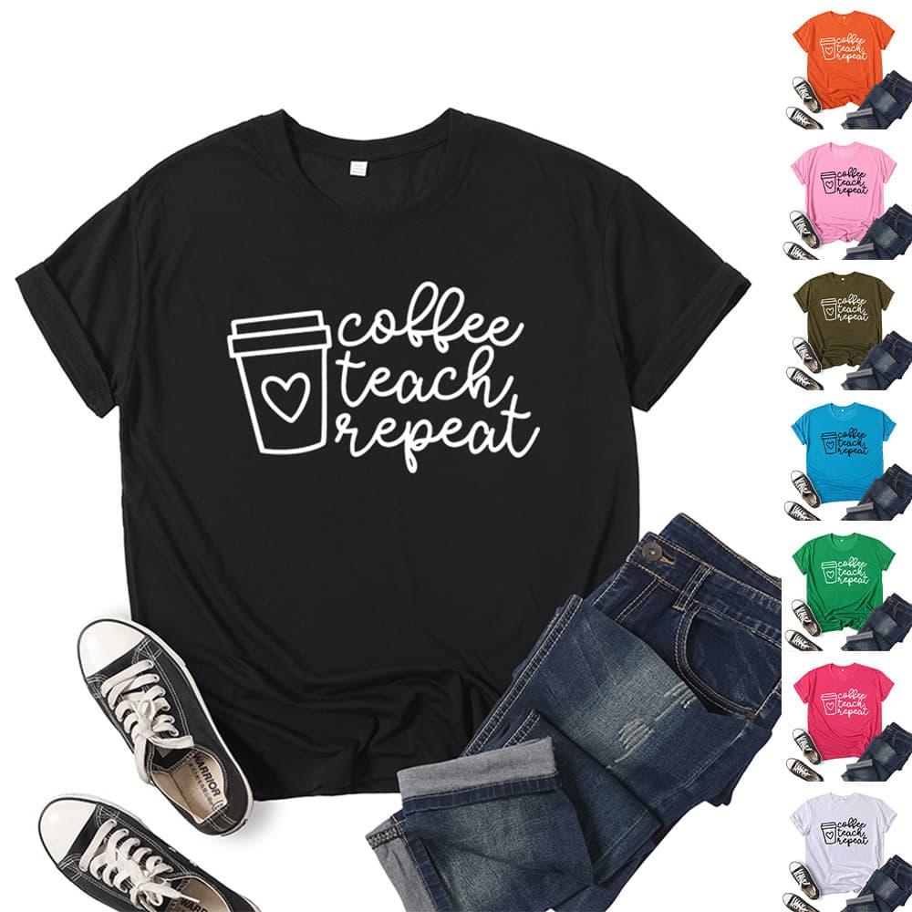 In Stock Cross-Border Trade Coffee Teach Repeat Printed Short-Sleeve Crew Neck T-Shirt for Men and Women in European and American Styles