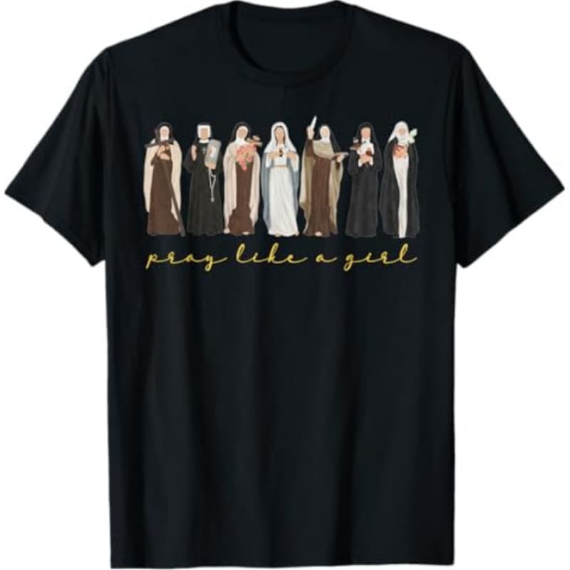 European Size Cotton Catholic Saint Pray Like A Girl Women's T-Shirt