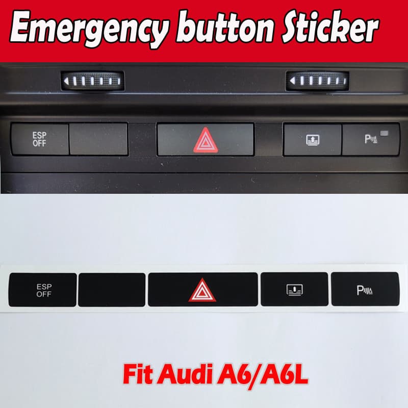 Suitable for Audi A6/A6L emergency/double flash button ESP button repair sticker ESP Sticker