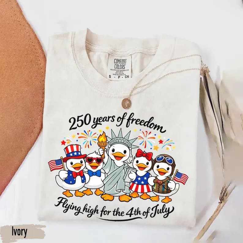 250 Years of Liberty Duck T-shirt, 4th of July color shirt, cute patriotic gift for him or her