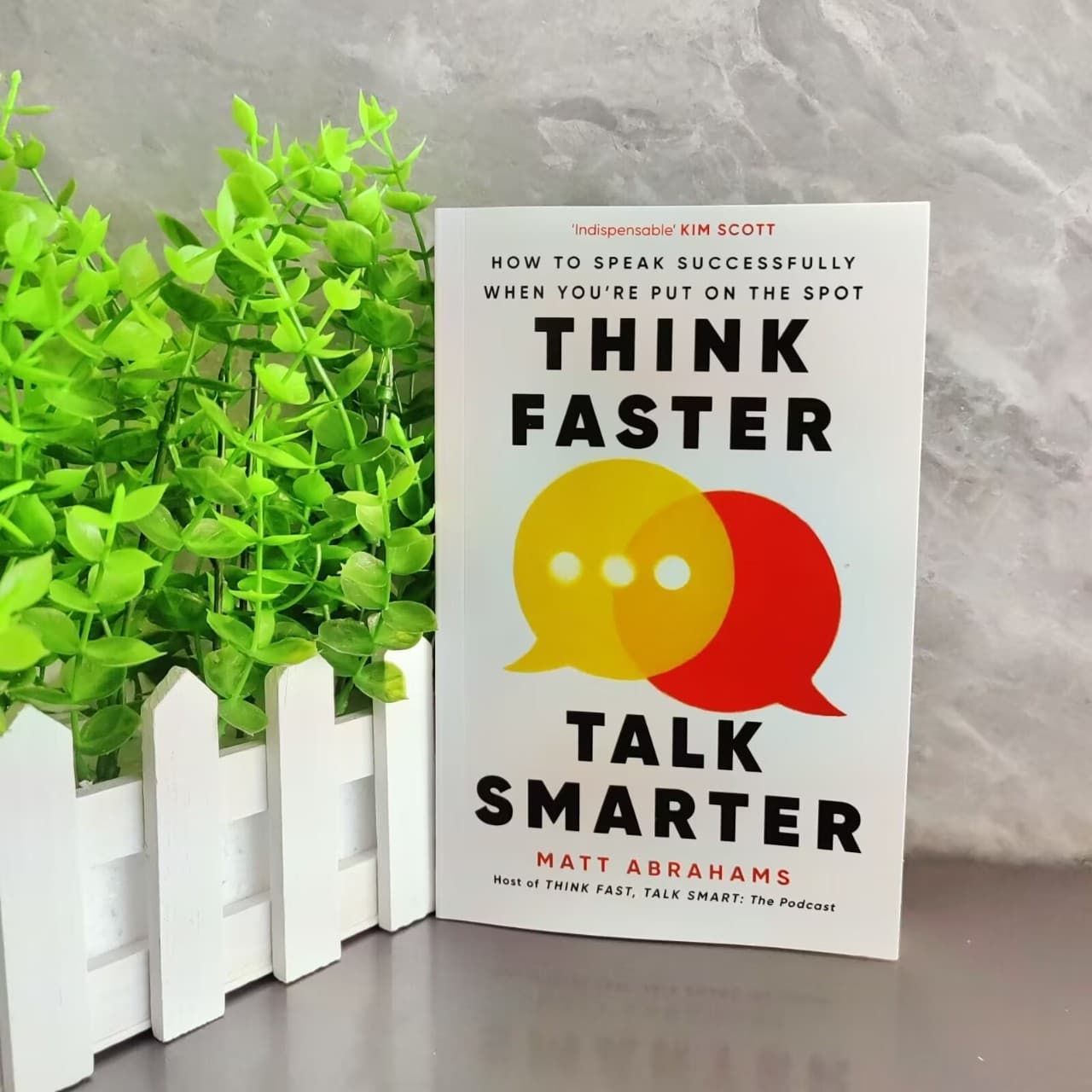 Quick Thinking, Eloquent Speech: Think Faster, Talk Smarter