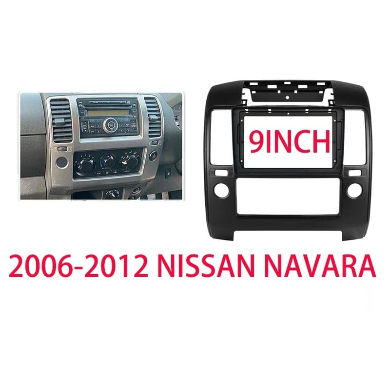 Suitable for 2006-2012 Nissan NAVARA (9-inch) navigation panel frame Android central control car navigation panel frame